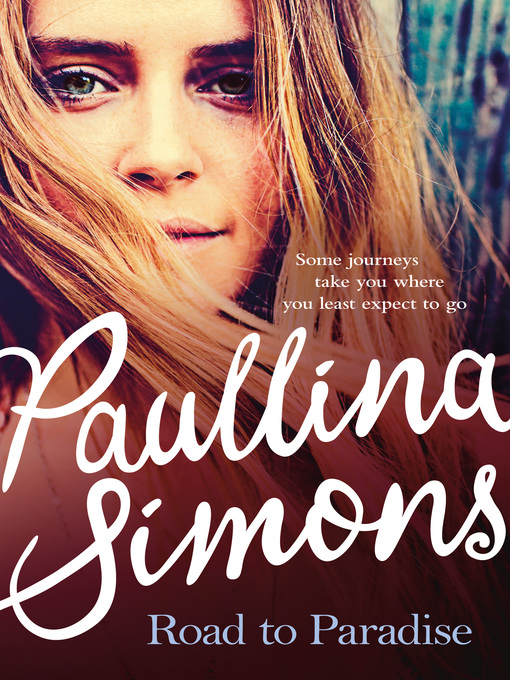 Title details for Road to Paradise by Paullina Simons - Available